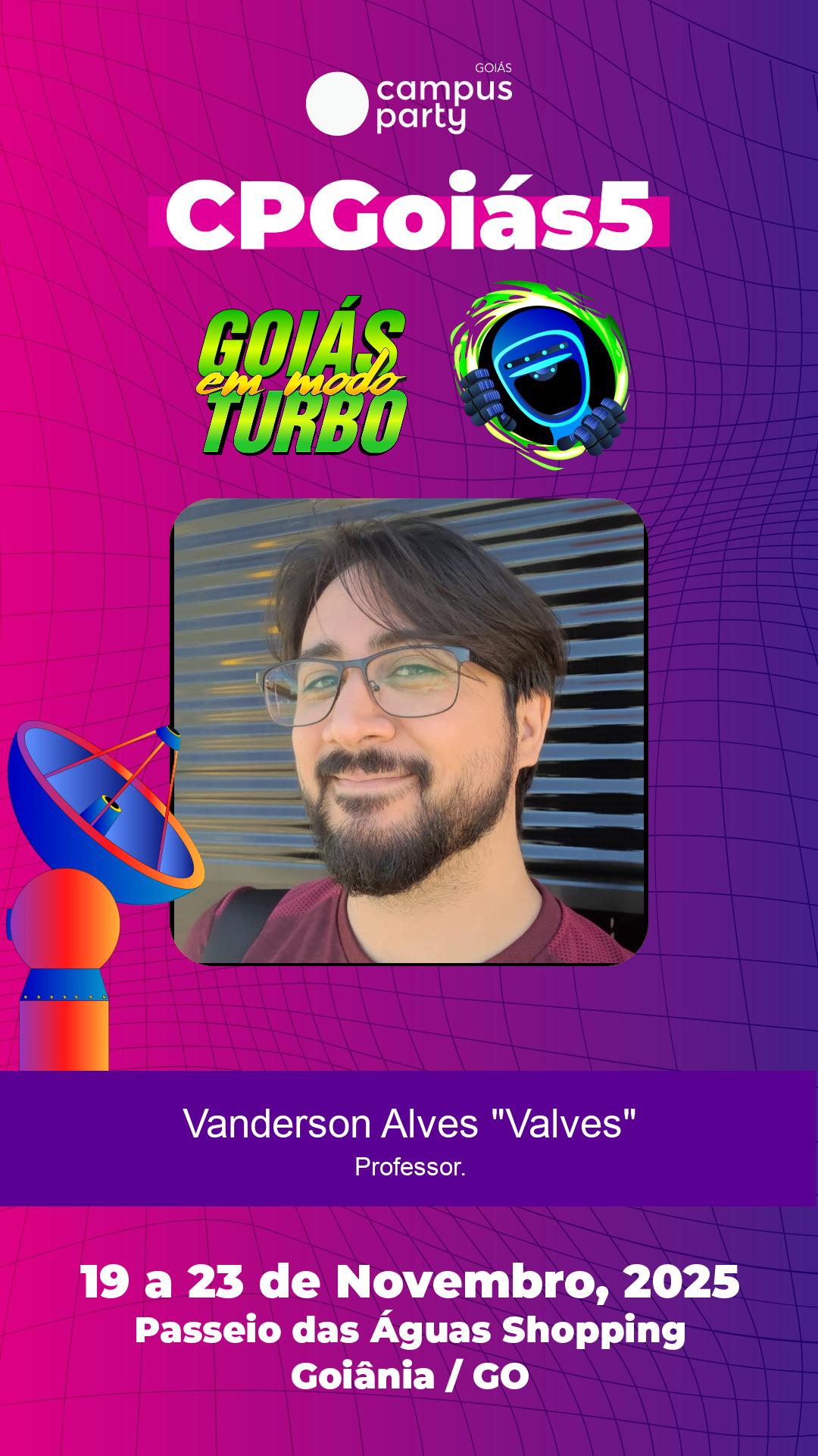 Palestrante - Vanderson Alves "Valves"