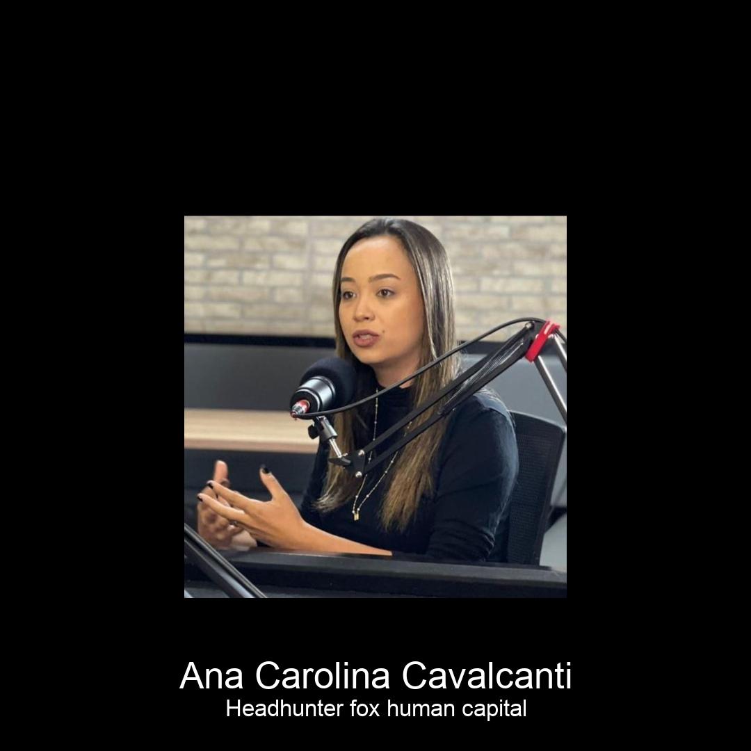 Palestrante - Ana Carolina Cavalcanti